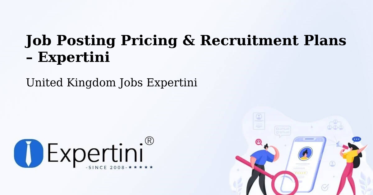 Job Posting Pricing & Recruitment Plans – Stewkley - Stewkley, United Kingdom Jobs Expertini